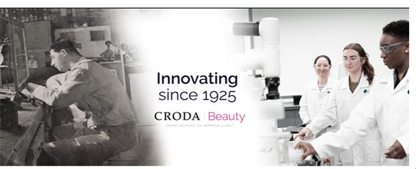 On the left of the image is Edgar Lower, an important chemist from Croda's early days. He is a young white man with short black hair leaning over a lab worktop. On the right are 3 modern chemists in a Croda laboratory. All are young women. In the middle text reads "Innovating since 1925 Croda Beauty Smart Science to Improve Lives"