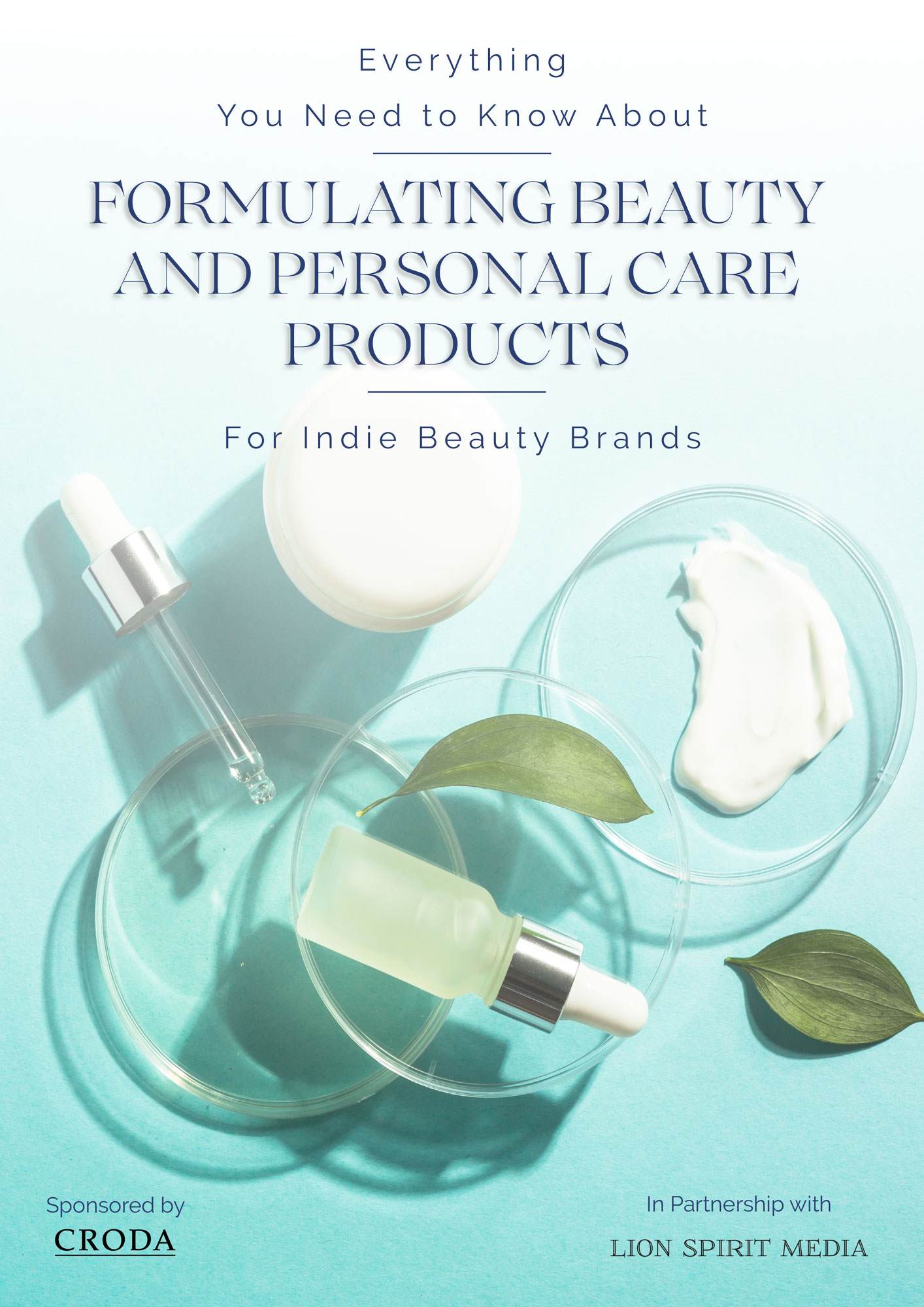 Front cover of the Formulating Beauty and Personal Care Products for Indies ebook with various containers fro beauty products